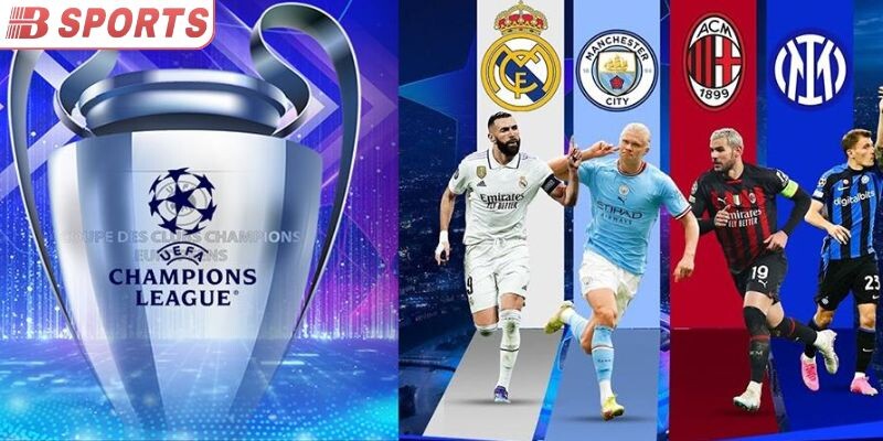 Tổng quan về Champions League