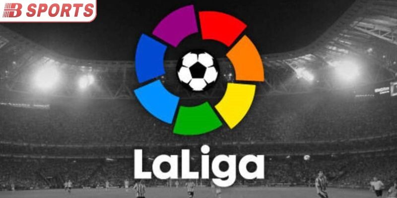 Tổng quan về giải đấu La Liga